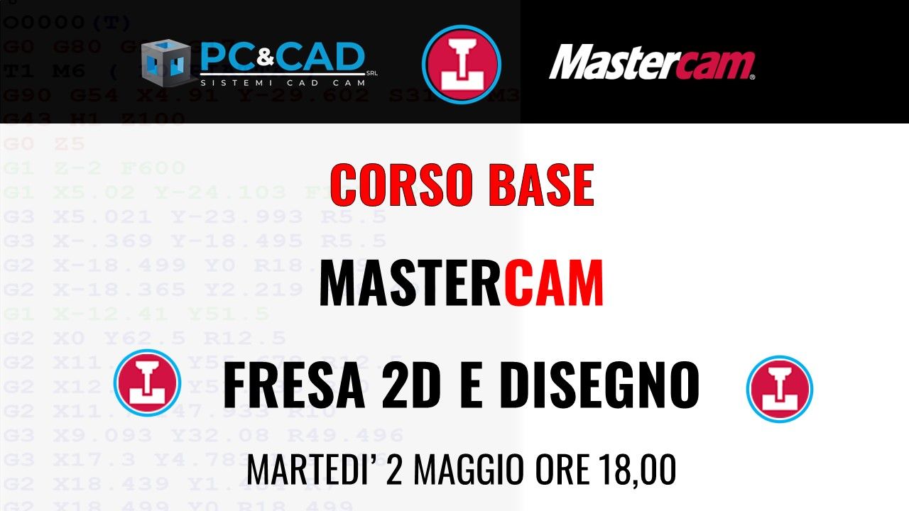 webinar "MASTERCAM 2D CORSO BASE 2023" webinar