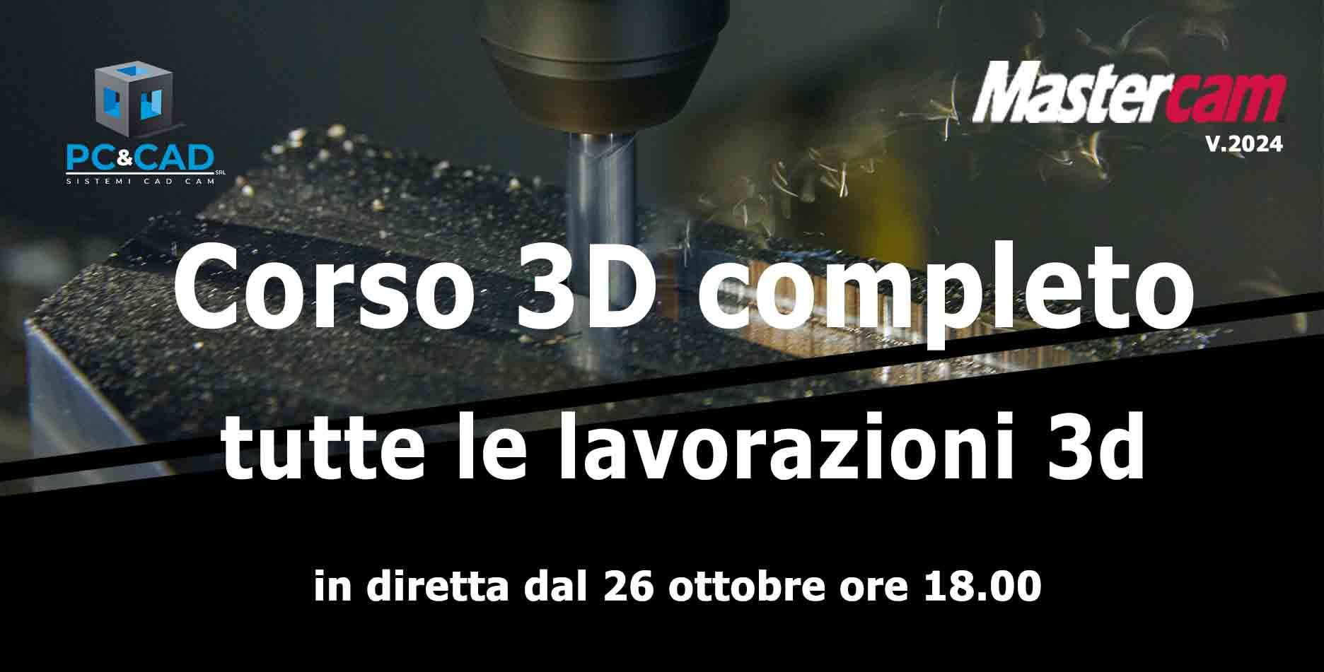 webinar "MASTERCAM 3D completo CORSO avanzato 2023"