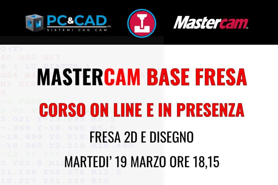 Corso Mastercam Fresa 2d base v2023